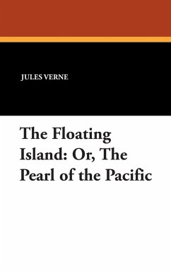 The Floating Island - Verne, Jules