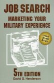 Job Search: Marketing Your Military Experience (Updated)