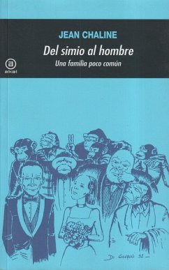 Del simio al hombre : una familia poco común - Chaline, Jean