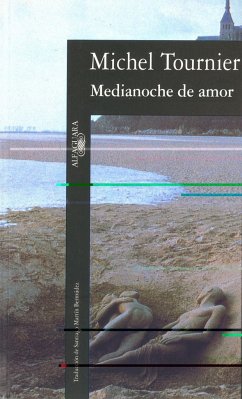 Medianoche de amor - Tournier, Michel