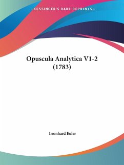 Opuscula Analytica V1-2 (1783) - Euler, Leonhard