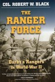 The Ranger Force: Darby's Rangers in World War II