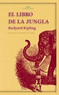 El libro de la jungla - Kipling, Rudyard