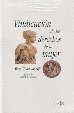 Vindicación de los derechos de la mujer - Wollstonecraft, Mary