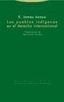 Los pueblos indígenas en el derecho internacional - Anaya, S. James