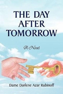 The Day After Tomorrow - Rubinoff, Dame Darlene Azar