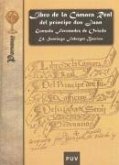 Libro de la cámara real del príncipe Don Juan, oficios de su casa y servicio ordinario