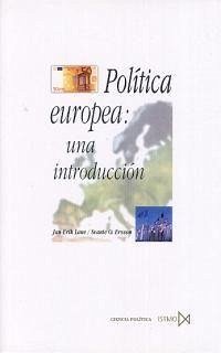 La política europea : una introducción - Lane, Jan-Erik; Ersson, Luante O.