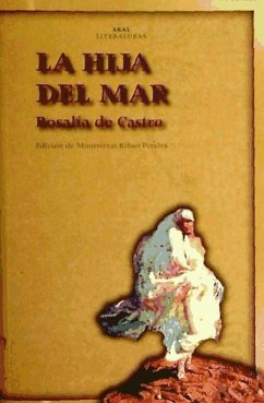 La hija del mar - Castro, Rosalía De