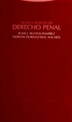 Nuevo sistema de derecho penal - Bustos Ramírez, Juan; Hormazábal Malarée, Hernán