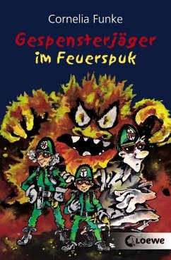 Gespensterjäger im Feuerspuk / Gespensterjäger Bd.2 - Funke, Cornelia