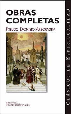 Obras completas : Los nombres de Dios ; Jerarquía celeste ; Jerarquía eclesiástica ; Teología mística ; Cartas varias - González De Cardedal, Olegario; Pseudo Dionisio Areopagita