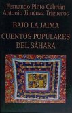 Bajo la jaima : cuentos populares del Sáhara