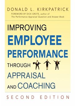 Improving Employee Performance Through Appraisal and Coaching - Kirkpatrick, Donald L.