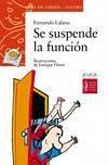 Se suspende la función - Lalana, Fernando