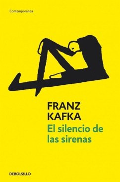 El silencio de las sirenas - Kafka, Franz