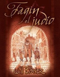 Fagin, el judío : una novela gráfica de Will Eisner - Eisner, Will