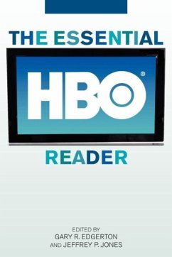 The Essential HBO Reader - Edgerton, Gary R; Jones, Jeffrey P