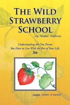 The Wild Strawberry School - Ambrose, Walter; Ambrose