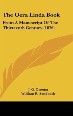 The Oera Linda Book - Ottema, J. G.