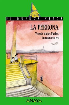 La perrona - Muñoz Puelles, Vicente