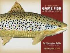 Freshwater Game Fish of North America - Thompson, Peter G