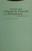 Estudios sobre el estado de derecho y la democracia
