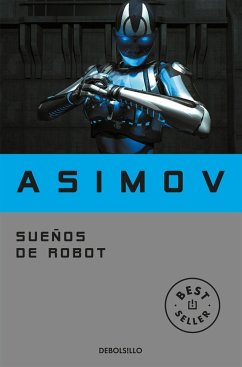Sueños de robot - Asimov, Isaac
