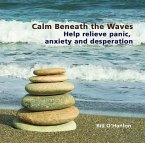 Calm Beneath the Waves
