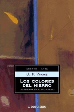 Los colores del hierro - Ivars, José-Francisco; J. F. Yvars