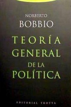 Teoría general de la política - Bobbio, Norberto