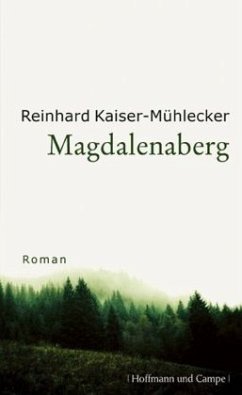 Magdalenaberg - Kaiser-Mühlecker, Reinhard