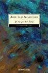 El río que nos lleva - Sampedro, José Luis