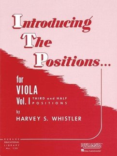 Introducing the Positions for Viola - Whistler, Harvey S