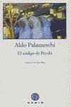 El código de Perelà - Palazzeschi, Aldo