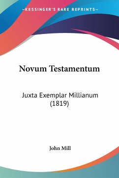 Novum Testamentum - Mill, John