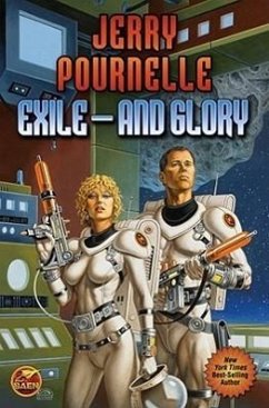 Exile--And Glory - Pournelle, Jerry