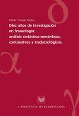 Diez años de investigaciones en fraseología
