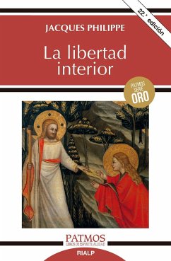 La libertad interior - Philippe, Jacques