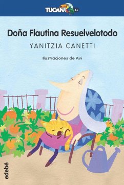 Doña Flautina resuelvelotodo - Canetti, Yanitzia