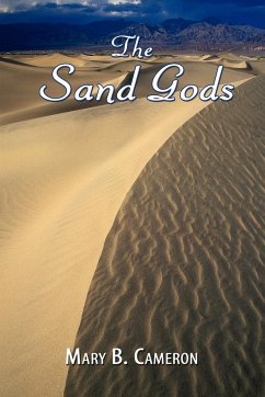 The Sand Gods - Cameron, Mary B.