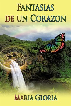 Fantasias de Un Corazon - Gloria, Maria