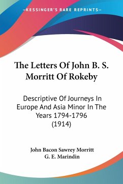 The Letters Of John B. S. Morritt Of Rokeby