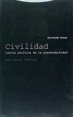 Civilidad : teoría política de la postmodernidad