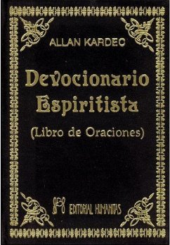 Devocionario espiritista : libro de oraciones - Kardec, Allan