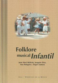 Folklore musical infantil - Díaz González, Joaquín; Beltrán Argiñena, Juan Mari