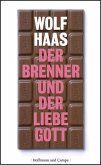 Der Brenner und der liebe Gott / Brenner Bd.7