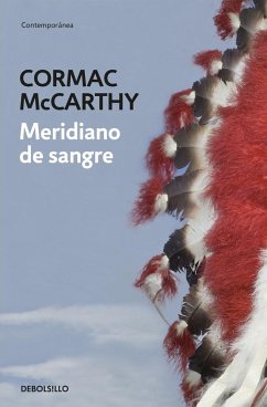 Meridiano de sangre - McCarthy, Cormac