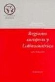 Regiones europeas y Latinoamérica (siglos XVIII y XIX)