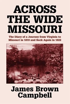 Across the Wide Missouri - Campbell, James Brown